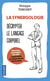 La synergologie