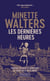Les dernières heures