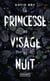 La princesse au visage de nuit