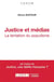 Justice et médias