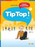 Tip top ! : Tip Top ! 1 - Niv. A1.1 - Cahier d'activités