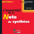 L'essentiel de la note de synthèse (7e. édition)