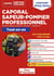 Concours caporal sapeur-pompier professionnel : tout-en-un catégorie C - concours externe (édition 2023/2024)