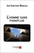 L'homme sans parapluie