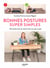 Bonnes postures super simples