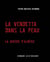 La vendetta dans la peau - la guerre d'algérie