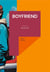 Boyfriend - sequestre