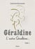 Géraldine : L'autre Géraldine...
