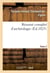 Résumé complet d'archéologie. Tome 2