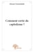 Comment sortir du capitalisme ?