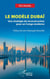Le Modèle Dubaï