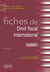 Fiches de droit fiscal international. Rappels de cours et exercices corrigés - 3e édition