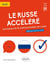 Le russe accéléré - les bases de la communication russe - A1>A2 - méthode axée sur l'oral