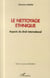 Le nettoyage éthnique - aspects de droit international