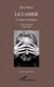 Le cahier, le chant sémantique - choix de textes 2004-2009