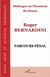 Mélanges en l'honneur du Doyen Roger Bernardin, parcours pénal
