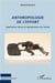 Anthropologie de l'effort - expériences vécues et représentation du monde