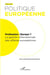 Revue politique européenne Tome 57 : profession : Europe ? la gestion infranationale des affaires européennes (édition 2017)