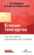 Érotiser l'entreprise - pour des rapports professionnels sans complexes