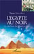 L'Egypte au noir - les tribulations d'un Guinéen au Caire