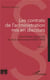 Les contrats de l'administration mis en discours Tome 1 : une histoire doctrinale du droit administratif (1800-1960)