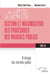 Gestion et maximisation des procédures des marchés publics Tome 6 : Archivage des marchés publics
