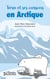 Tara et ses oursons en Arctique