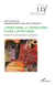 Apprendre, s'apprendre, faire apprendre : perspectives, constructivistes en éducation