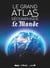Le grand atlas géographique du monde (5e édition)