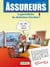 Les assureurs Tome 1 - le grand betisier des declarations d'accidents