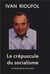 LE CREPUSCULE DU SOCIALISME
