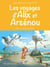 Les voyages d'Alix et Arsenou t.1 - les richesses du littoral