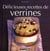 Délicieuses recettes de verrines