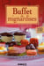 Buffet De Mignardises 200 Recettes