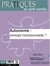 Pratiques en santé mentale 2016 Tome 3 - autonomie : concept incontournable ?