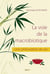 La voie de la macrobiotique - une philosophie de vie