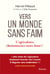 Vers un monde sans faim : L'agriculture, là commence notre futur !