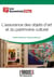L'assurance des objets d'art et du patrimoine culturel