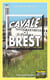 Cavale à Brest