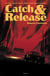 Catch & release : Rapport d'homicide