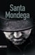 Bourbon Kid Tome 9 : Santa Mondega