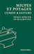 Soupes et potages - cuisine & saveurs