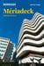 Mériadeck, parcours en ville