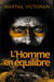 L'homme en équilibre
