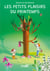 Les petits plaisirs du printemps