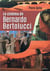 Le cinéma de Bernardo Bertolucci