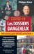 Covid 19 : les dossiers dangereux : "dépopulation, morts suspectes, manipulations, compromissions et organisations mafieuses"