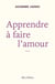 Apprendre à faire l'amour