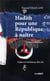 Hadith pour une république à naitre - variaitons poétiques