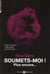 Soumets-moi ! plus encore... Tome 2